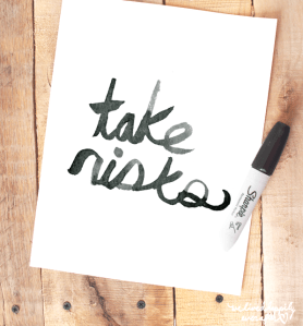 take risks printable